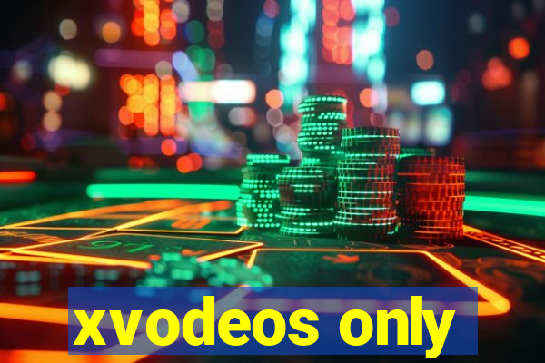 xvodeos only